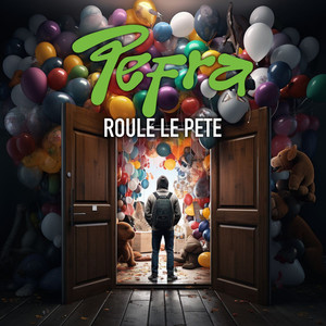 Roule le pete (Explicit)