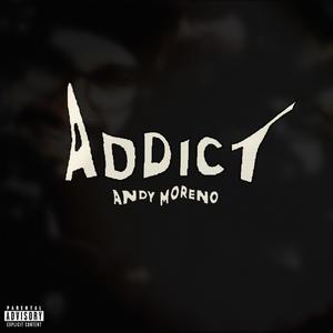 Addict (Explicit)