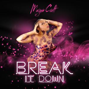 Break It Down (Radio Edit)