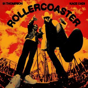 ROLLERCOASTER (Explicit)