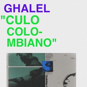 Ghalel - Culo Colombiano