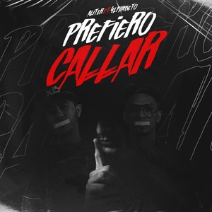 Prefiero Callar (feat. 4lphabeto)