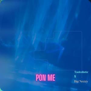 Pon me (Explicit)