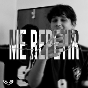 Me repetir (Explicit)