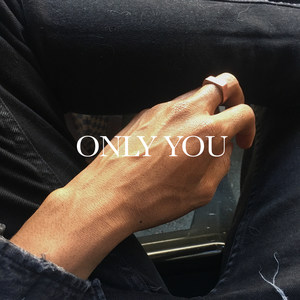 Only You