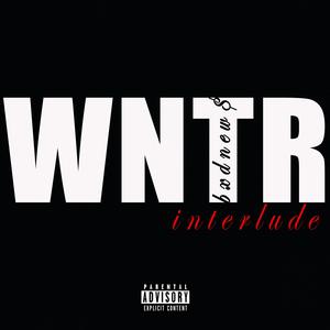 ur WNTR interlude (Explicit)
