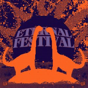 Eternal Festival