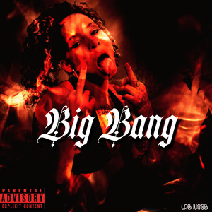 Big Bang (Explicit)