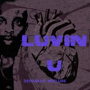 luvin u. (Explicit)