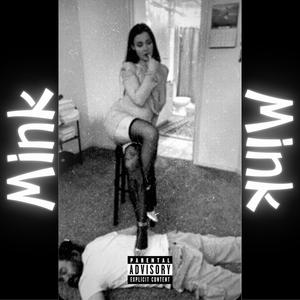 Mink (Explicit)