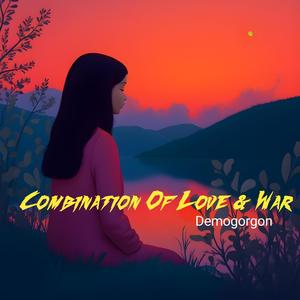 Combination Of Love And War