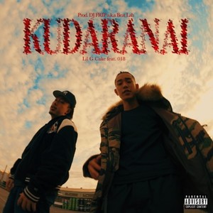 KUDARANAI (feat. 018) (Explicit)