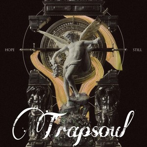 TRAPSOUL (feat. UMANGTHERAPPER & CHIEF$)