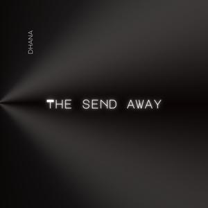 The Send Away