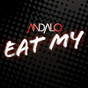 Eat My (Radio Edit)