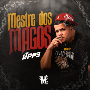 Mestre dos Magos (Explicit)