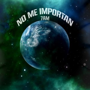 No Me Importan