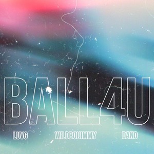 Ball4U (Explicit)