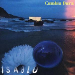 Isablu - Cumbia Dura (feat. Isablu)