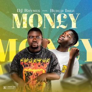 Money(feat. Buruji Ibile) (Explicit)