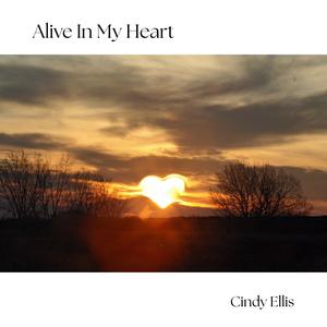 Alive In My Heart