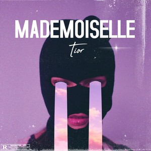 Mademoiselle (Explicit)