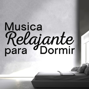 Musica Relajante Para Dormir