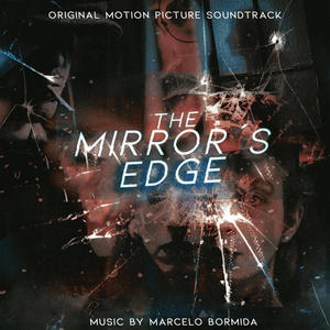 The Mirror´s Edge (Original Motion Picture Soundtrack)