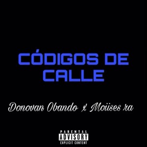 CÓDIGOS DE CALLE (Explicit)