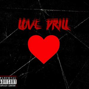 LOVE DRILL (feat. Rez) (Explicit)