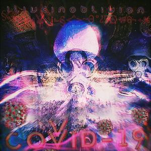 Covid (19) [Explicit]