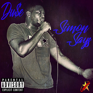 Simon Says (Explicit)
