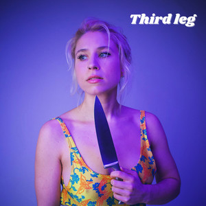 Third Leg (Explicit)