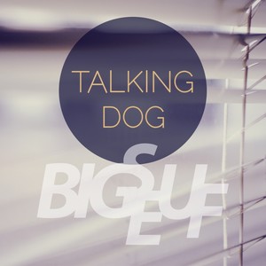 Talking Dog