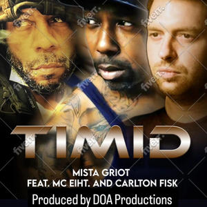 Timid (feat. Mc Eiht & Carlton Fisk) (Explicit)