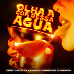 Olha a Cor Dessa Água (Explicit)