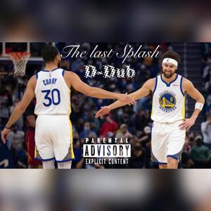 The Last Splash (feat. J-Jrip & ZABO) (Explicit)
