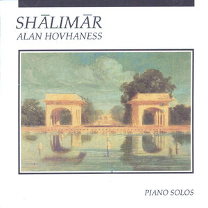 Hovhaness: Shalimar, Piano Solos