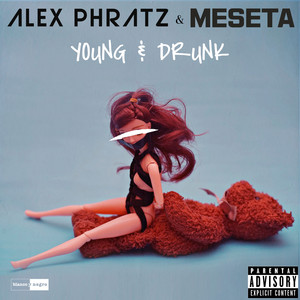 Young & Drunk (Explicit)