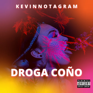 Droga Coño (Explicit)