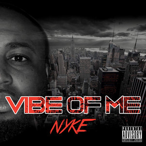Vibe of Me (Explicit)