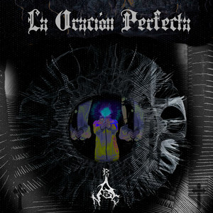 La Oración Perfecta