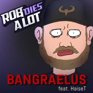 Bangraelus (feat. Haiset)