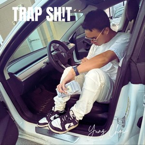 Trap Sh!t (Explicit)