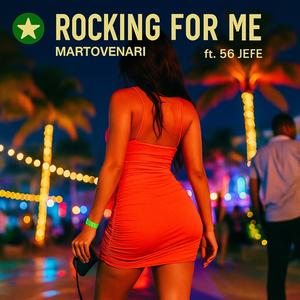 Rocking For Me (feat. 56 Jefe) (Explicit)