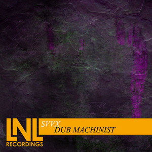 Dub Machinist