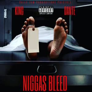 Niggas Bleed(Remake) (Explicit)