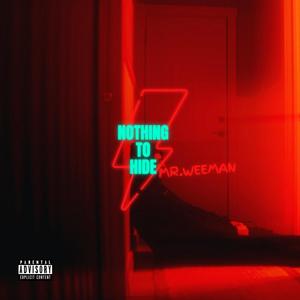 Nothing To Hide (Explicit)