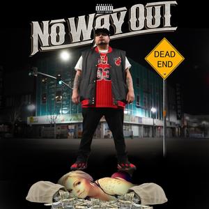 No Way Out (Explicit)