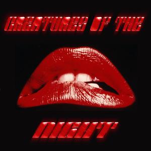 CREATURES OF THE NIGHT (Explicit)